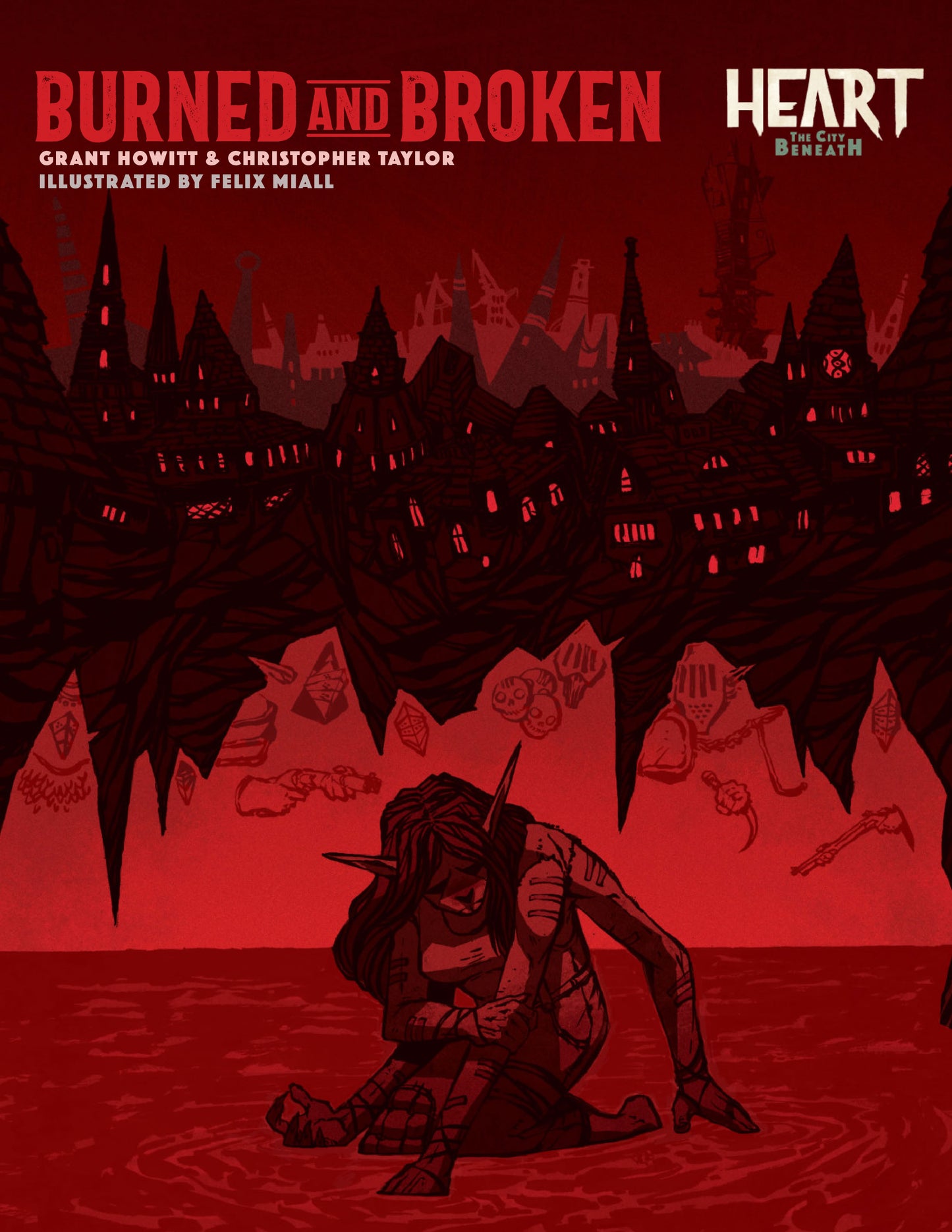 Heart RPG: The City Beneath - Burned and Broken (New Printing)