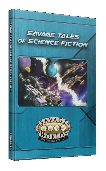 Savage Worlds RPG: Tales of Science Fiction Volume 1