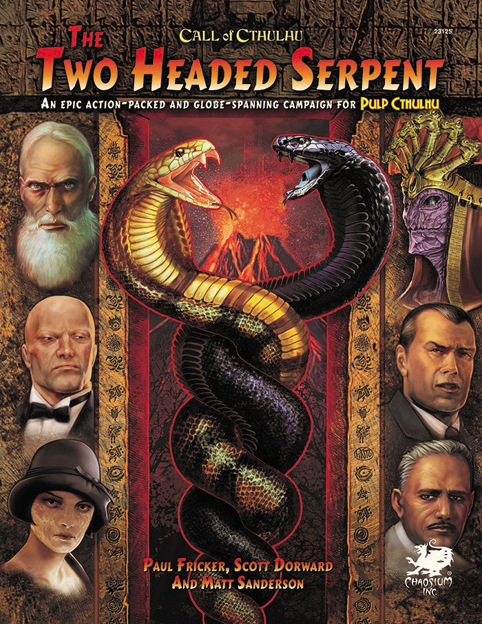 Call of Cthulhu: Pulp Cthulhu - The Two-Headed Serpent