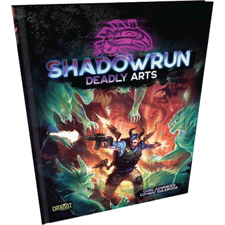 Shadowrun 6E - Deadly Arts