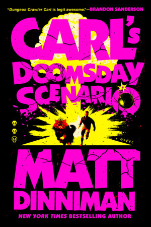 Dungeon Crawler Carl: Carl's Doomsday Scenario