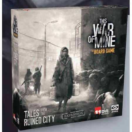 This War of Mine: The Board Game Tales from the Ruined City