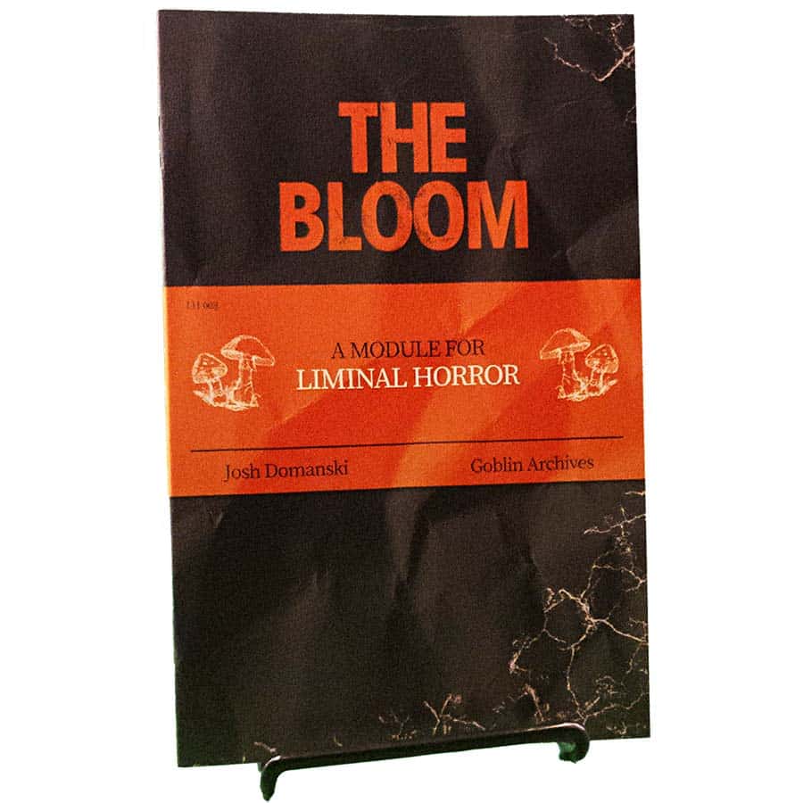 THE BLOOM (LIMINAL HORROR ADVENTURE MODULE)