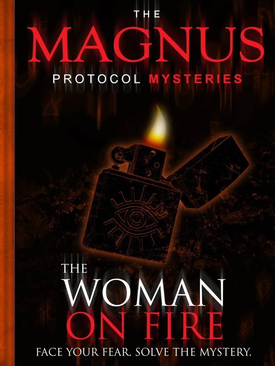 Magnus Protocol Mysteries: The Woman on Fire