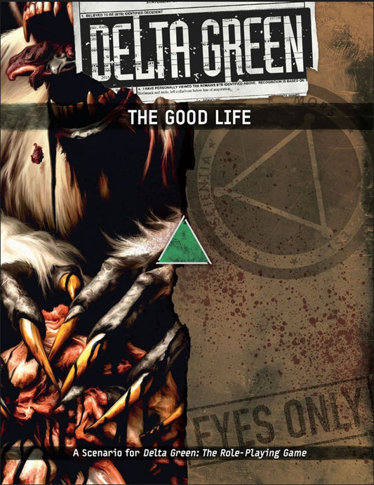 Delta Green RPG: The Good Life