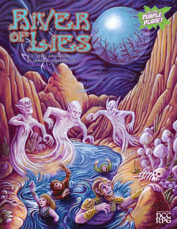 Dungeon Crawl Classics RPG: Purple Planet Adventure - River of Lies