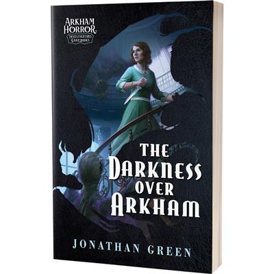 Arkham Horror: Investigator Gamebook - The Darkness Over Arkham