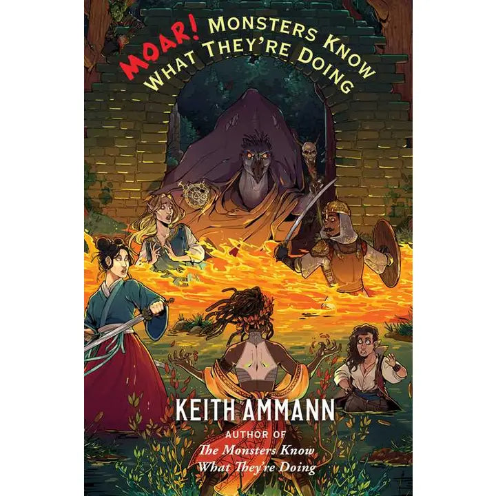 Moar! Monsters Know What They're Doing By Keith Ammann