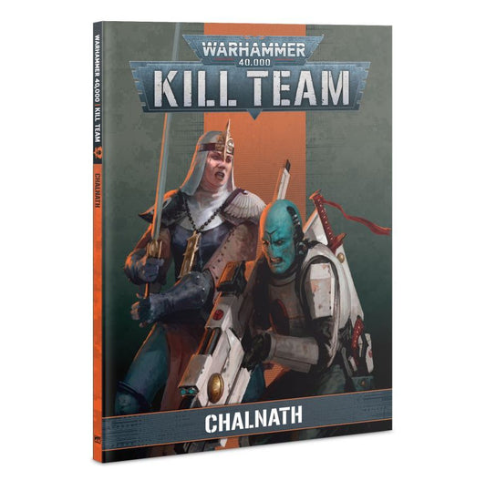 Warhammer 40,000 Kill Team Codex: Chalnath