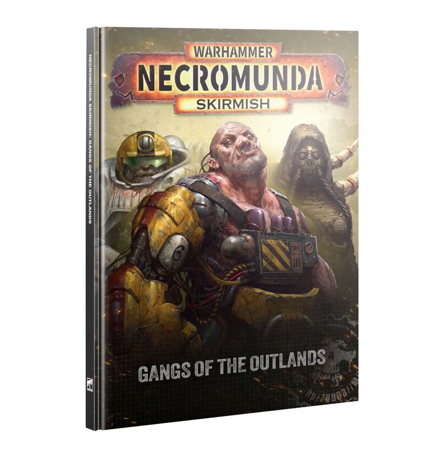 Necromunda Skirmish Gangs of The Outlands
