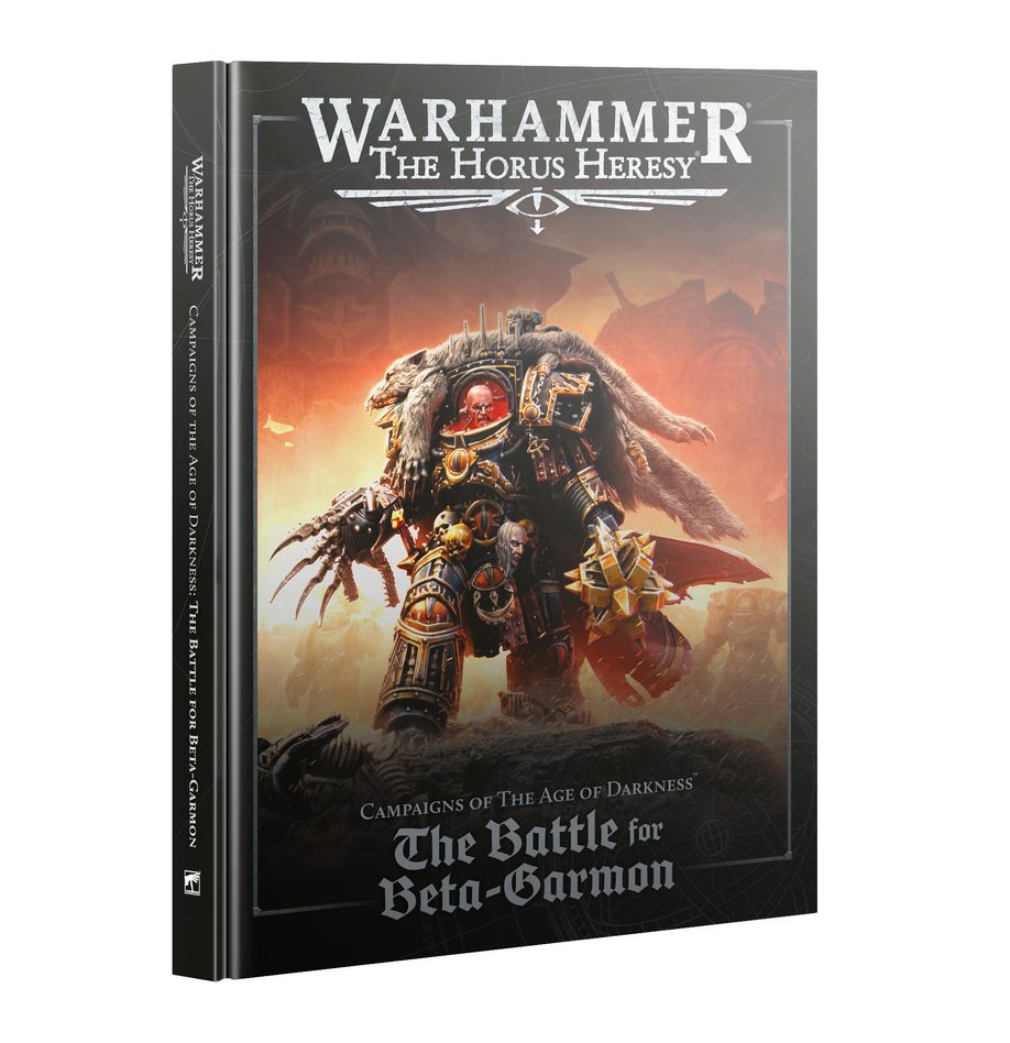 Campaigns of the Age of Darkness - The Battle for Beta-Garmon (Hardback)