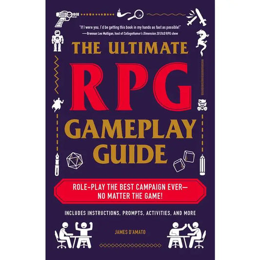 Ultimate RPG Gameplay Guide by James D’Amato