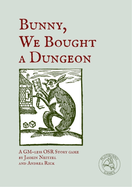 Bunny, We Bought A Dungeon