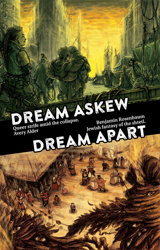 Dream Askew // Dream Apart