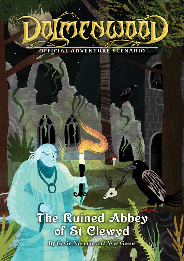 Dolmenwood: The Ruined Abbey of Saint Clewyd