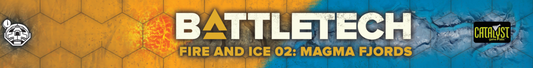 BattleTech: Battlemat - Fire and Ice 02 - Magma Fjords