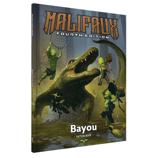 Malifaux 4E: Bayou Faction Book