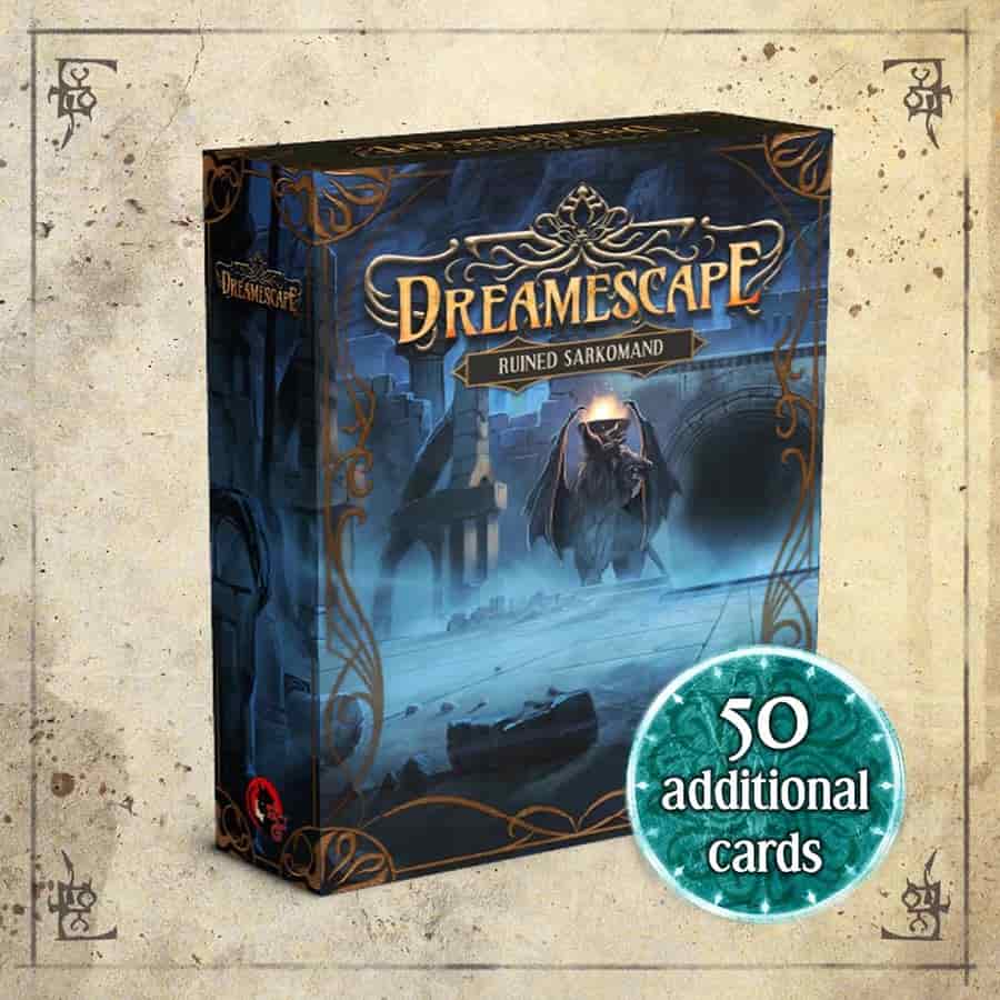 DREAMESCAPE: RUINED SARKOMAND EXPANSION