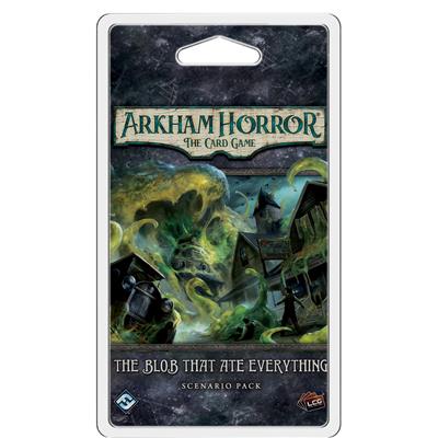 Arkham Horror: The Card Game - The Blob That Ate Everything