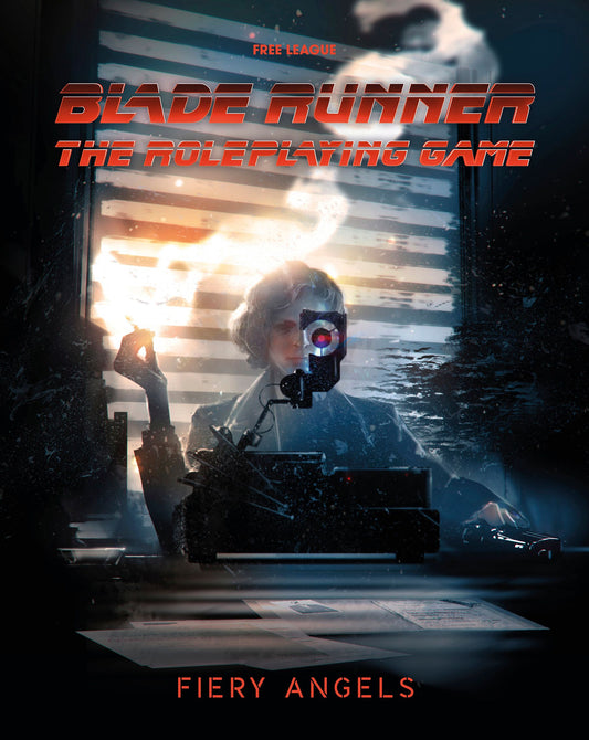 BLADE RUNNER RPG: Case File 02: Fiery Angels