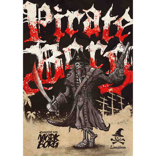 PIRATE BORG RPG: Core Rulebook (MORK BORG compatible)