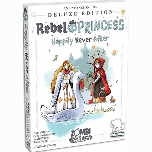 Rebel Princess - Happily Never After