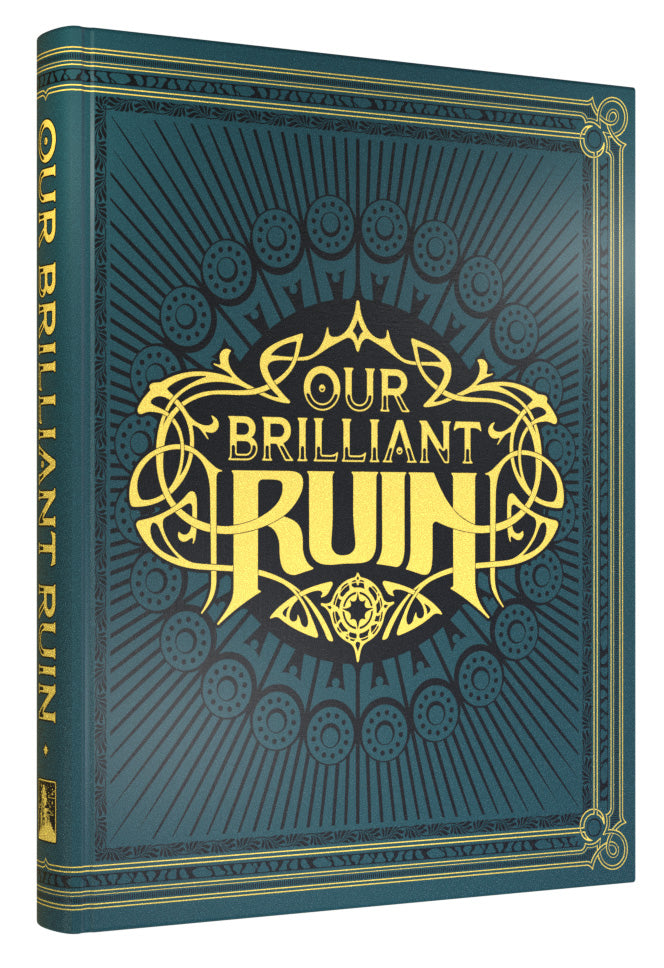 Our Brilliant Ruin