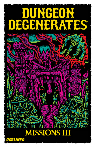 Dungeon Degenerates: Missions III