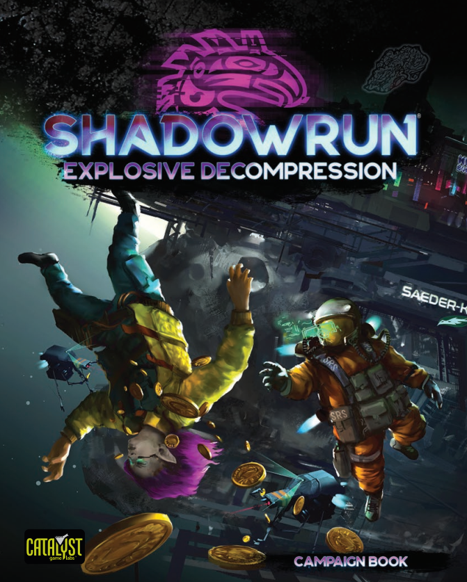 Shadowrun 6E - Explosive Decompression