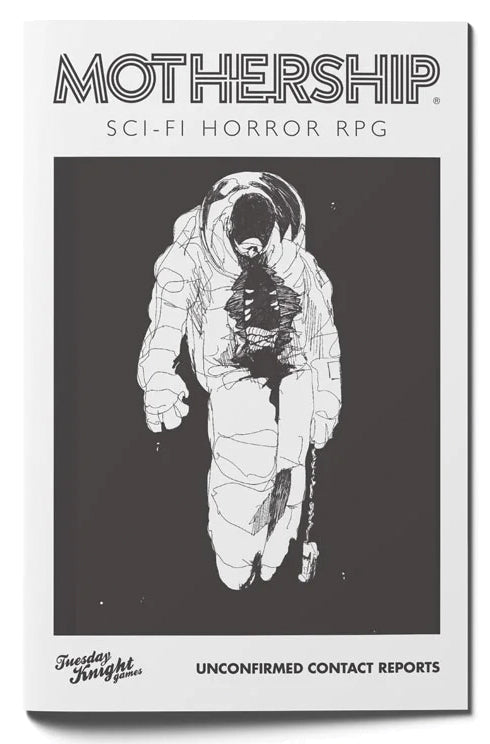 Mothership RPG: Unconfirmed Contact Reports