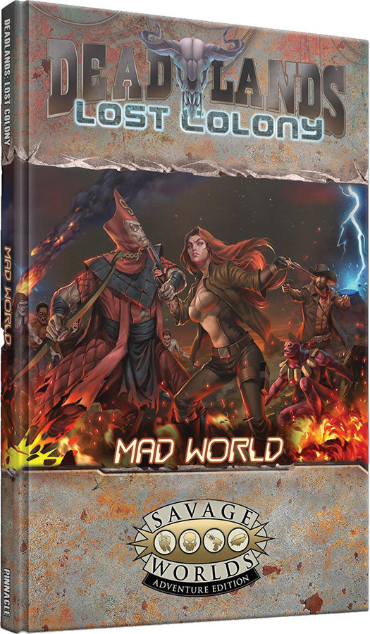Savage Worlds RPG: Deadlands - Lost Colony - Mad World