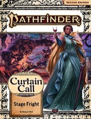 Pathfinder RPG: Adventure Path - Curtain Call Part 1 of 3 - Stage Fright (P2)